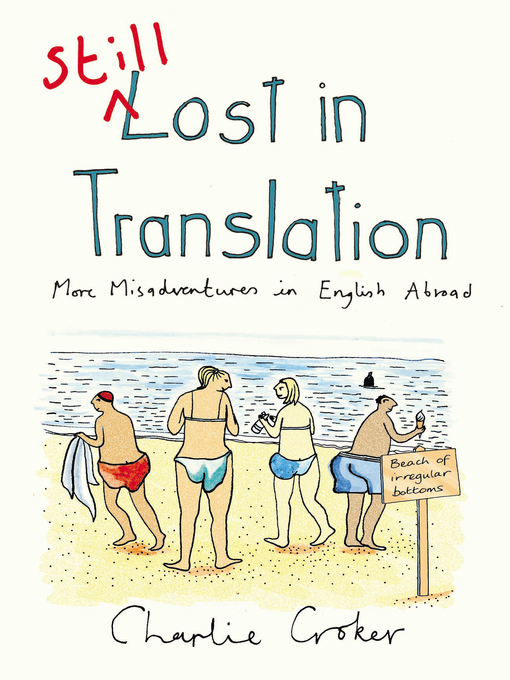 Title details for Still Lost in Translation by Charlie Croker - Available